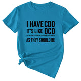 I Have Cdo It's Like Monogram Women's Short Sleeves T-shirt