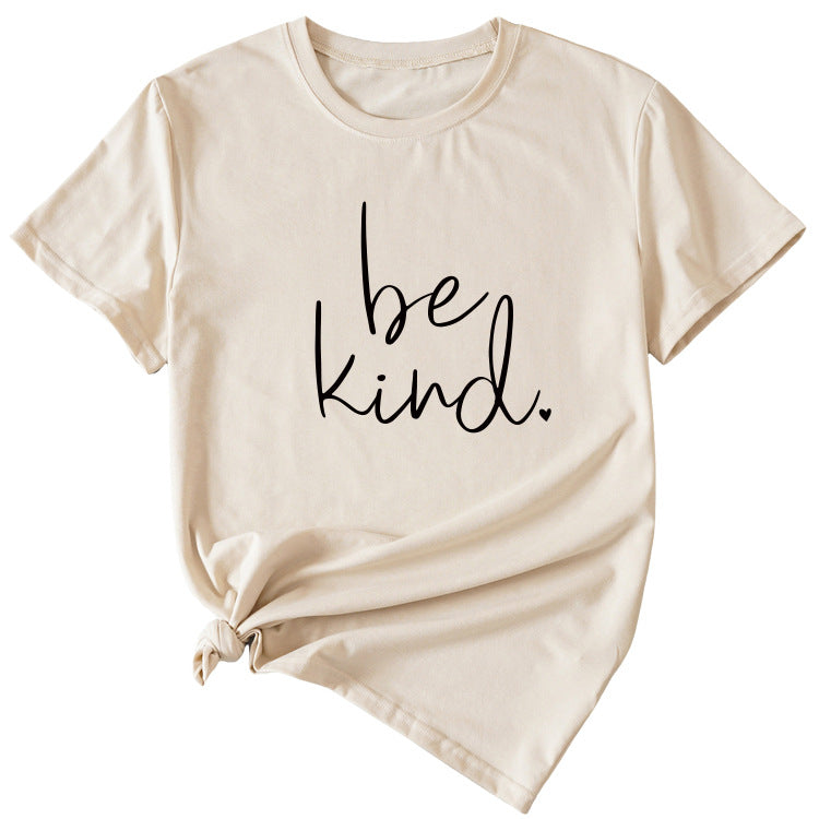 Simple Letter Be kind Summer New Round Neck Short Sleeve T-shirt
