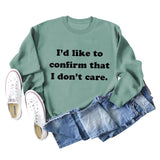 I Would Like To Confirm The Loose Letter Women's Long-sleeved Sweatshirt