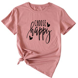 Fashion Letter Choose Happy Loose Short Sleeve Womens T-shirt