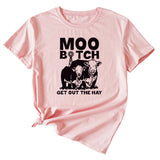 MOO GET OUT THE HAY Fun Pattern Casual Short Sleeve T-shirt