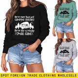 We're More Than Letter Printing Loose Ladies Long Sleeve Sweater