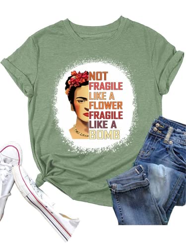 Women Not Fragile Like A Flower Fragile Like A Bomb T-Shirt