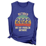 Women Retirement Tank Tops Retired 2022 Not My Problem Anymore Shirt