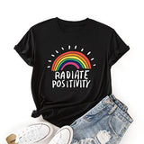 Women Radiate Positivity T-Shirt Rainbow Gift Shirt