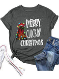 Merry Cluckin Christmas Tees Women Sublimation Christmas T-Shirt