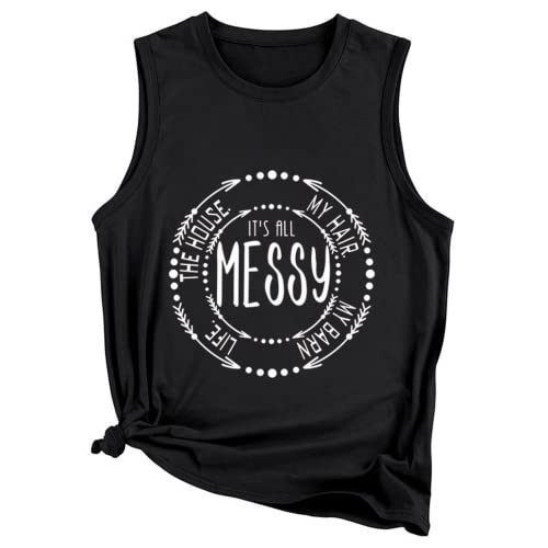 It's All Messy T-Shirt Women Graphic Tees