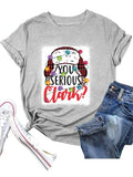 You Serious Clark Shirt Women Clark Griswold T-Shirt