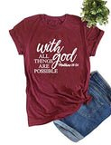 Women with God All Things are Possible T-Shirt