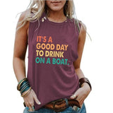 Cruise Vacation Tank for Women It's A Good Day to Drink on A Boat T-Shirt