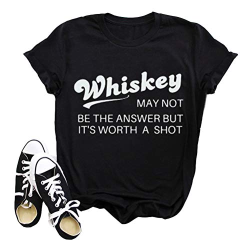 Women Whiskey May Not Be The Answer But It's Worth A Shot T-Shirt (3 Colors)