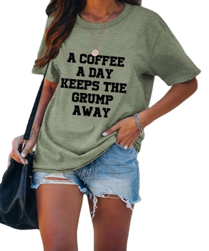 Women A Coffee a Day Keep The Grump Away T-Shirt