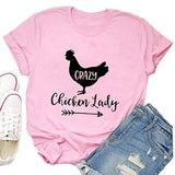 Women Crazy Chicken Lady T-Shirt