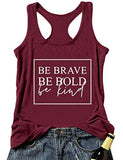 Women Be Brave Be Bold Be Kind Tank Top Be Kind Shirt