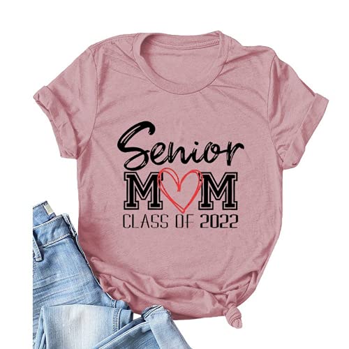 Women Senior Mom Class of 2022 Shirt