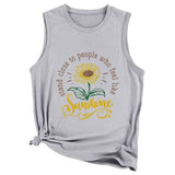 Women Stand Close to People Who Feel Like Sunshine Graphic Tank Tops