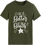 Women Summer Beach Shirt Life is Better at The Beach Tee Tops