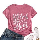 Blessed Mom Shirt Women Graphic Tees