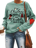 Women Long Sleeve It's A Christmas Movie and Hot Chocolate Kind of Day Sweatshirt