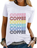 Coffee T-Shirts for Women Caffeine Shirt