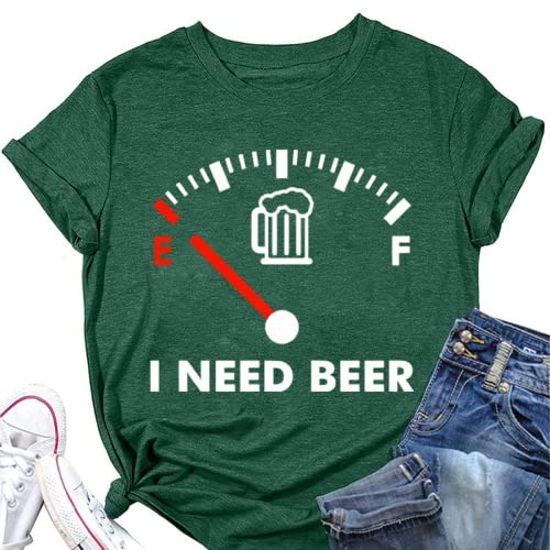 I Need Beer Tee Shirt Drinking Beer ShirtFunny Beer Shirt for Women
