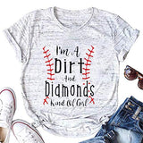 Women I’m A Dirt & Diamonds Kind of Girl T-Shirt Baseball Shirt