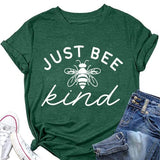 Women Just Bee Kind Kindness Matters Positive T-Shirt