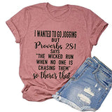 I Wanted to go Jogging But Proverbs 28:1 T-Shirt Christian Shirt