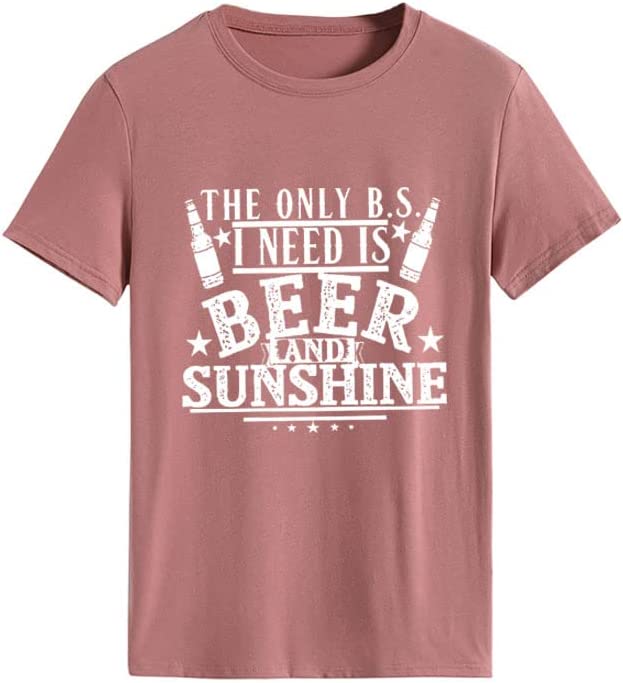 Women Vacation Summer Shirt The Only BS I Need is Beer and Sunshine Tees Tops