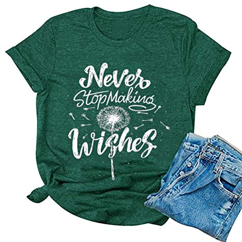 Women Never Stop Making Wishes T-Shirt