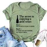 Women The Secret to Enjoying A Good Wine T-Shirt Funny Wine Shirt