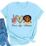 Women Peace Love Melanin T-Shirt Melanin Graphic T-Shirt Afro Woman T-Shirt