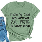 Women Mom of Boys Less Drama T-Shirt Mom Life Shirt