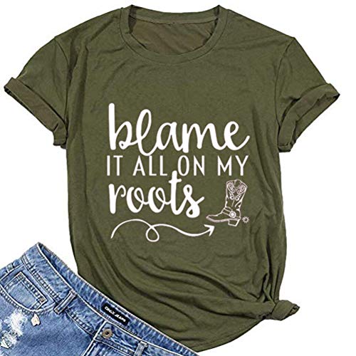 Women Blame It All On My Roots T-Shirt