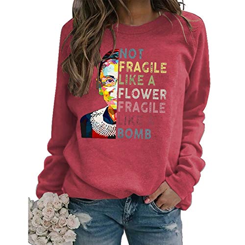 Women Long Sleeve Not Fragile Like A Flower Fragile Like A Bomb Sweatshirt