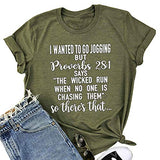 I Wanted to go Jogging But Proverbs 28:1 T-Shirt Christian Shirt