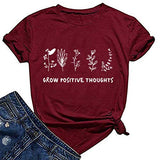 Women Grow Positive Thoughts T-Shirt Graphic Shirt