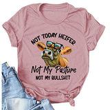 Women Women Heifer T-Shirt Not My Pasture Not My Bullshit Funny Shirt
