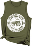 Women Support Your Local Farmer Tank Funny Farm Shirt