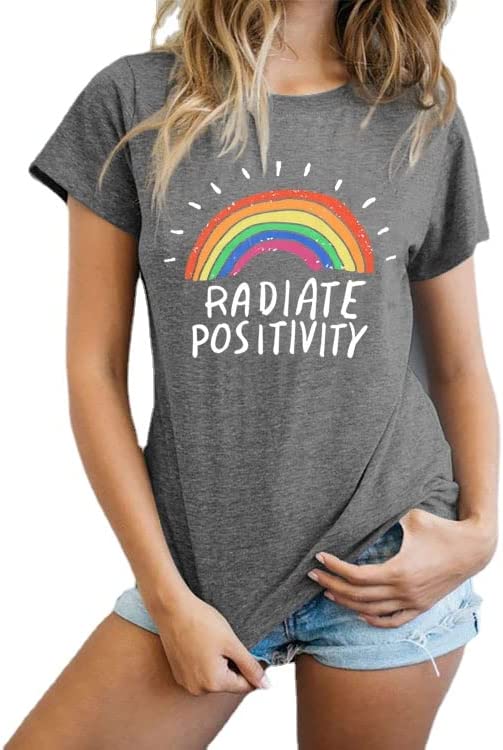 Women Radiate Positivity Rainbow Tees Shirt Tops