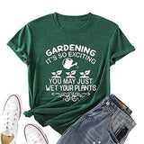 Women Gardening T-Shirt Funny Garden Shirt Plant Graphic Shirt