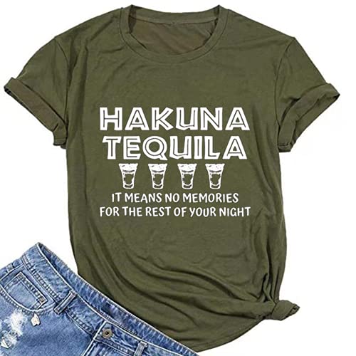 Hakuna Tequila T-Shirt for Women Funny Drinking Shirt