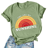 Women You are My Sunshine T-Shirt Rainbow Shirt
