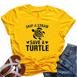 Women Skip A Straw Save A Turtle T-Shirt