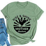 Women Rise & Shine Mother Cluckers T-Shirt