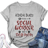 Women Kinda Busy Being A Dog Mom Graphic T Shirt