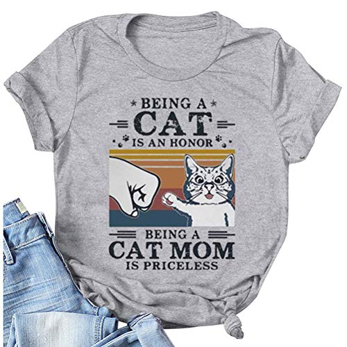 Women Being A Cat is an Honor Being A Cat Mom is Priceless T-Shirt
