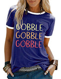 Women Gobble Gobble Gobble T-Shirt Thanksgiving Shirt