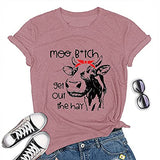 Women Moo Bitch Get Out The Hay T-Shirt Cute Heifer Shirt