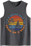 Women Funny Vacay Tank It's A Good Day to Drink on A Boat Drinking Tops